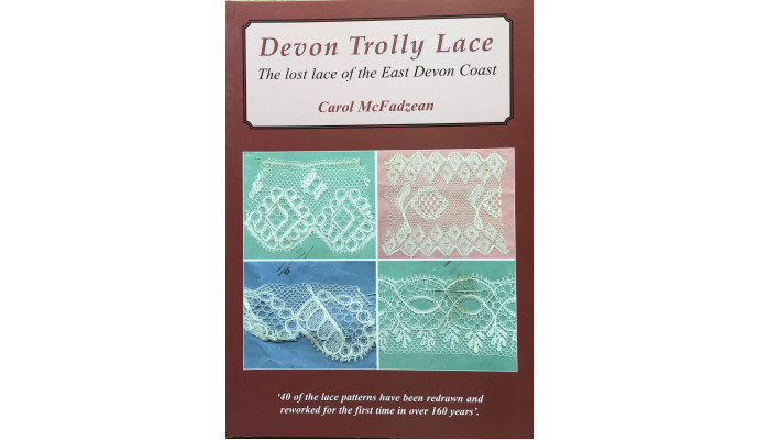 Devon Trolly Lace, The lace of the East Devon Coast - Carol McFadzean