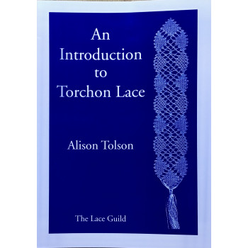 An Introduction to Torchon Lace - Alison Tolson