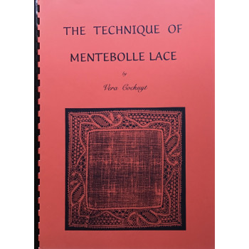The Technique of Mentebolle Lace - Vera Cockuyt