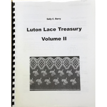 Luton lace Treasury, Volume II - Sally Barry