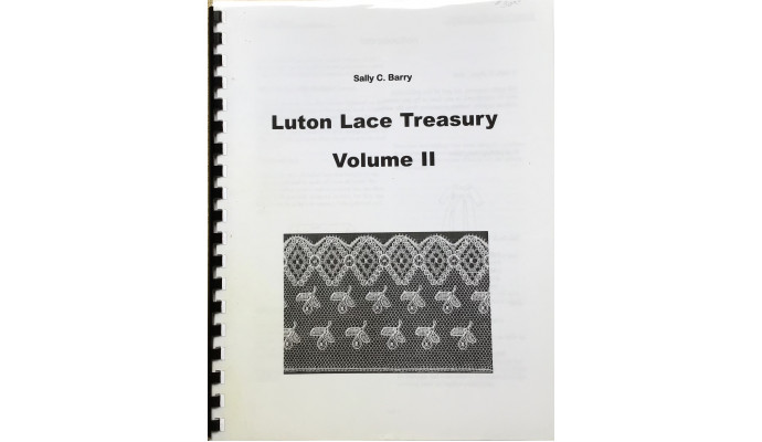 Luton lace Treasury, Volume II - Sally Barry