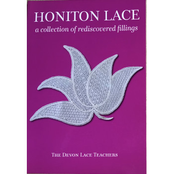Honiton Lace a collection of rediscovered fillings - Devon Lace Teachers