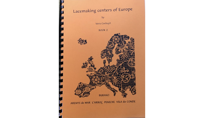 Lacemaking Centers of Europe -  Book 2 - Vera Cockuyt