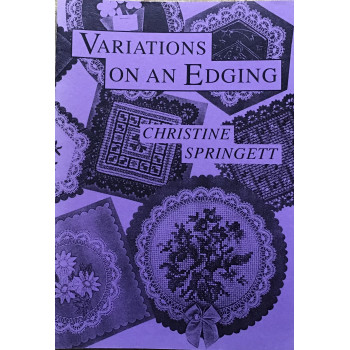 Variations on an Edging -  Christine Springett