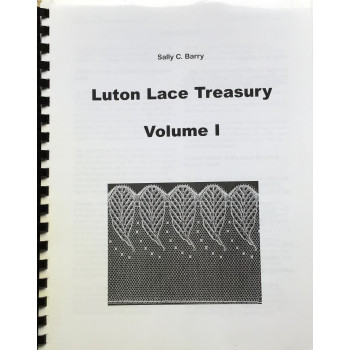 Luton Lace Treasury , Volume I -  Sally Barry