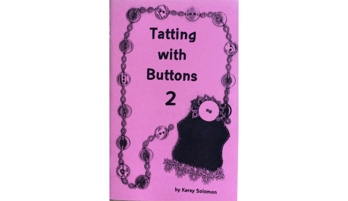 Tatting with Buttons 2 - Karen Solomon