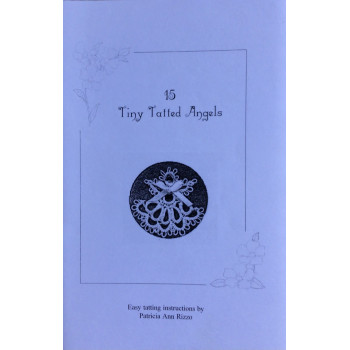 15 Tiny Tatted Angels - Patricia Ann Rizzo