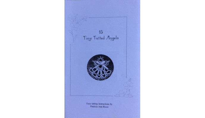 15 Tiny Tatted Angels - Patricia Ann Rizzo