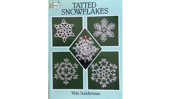 Tatted Snowflakes - Vida Sunderman
