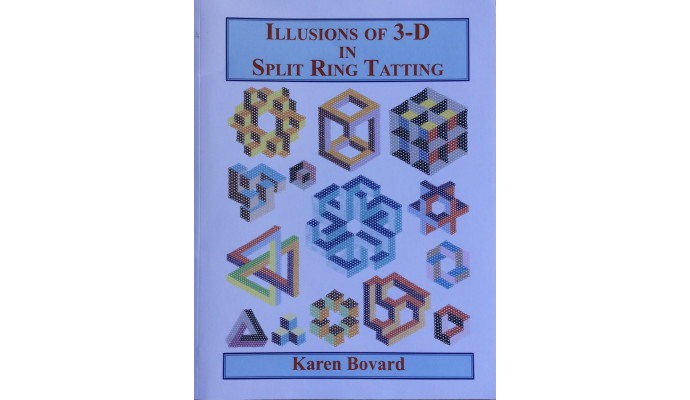 Illusions of 3-D Split Ring Tatting - Karen Bovard