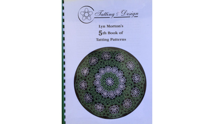 Tatting & Design Book #5 -  Lyn Morton