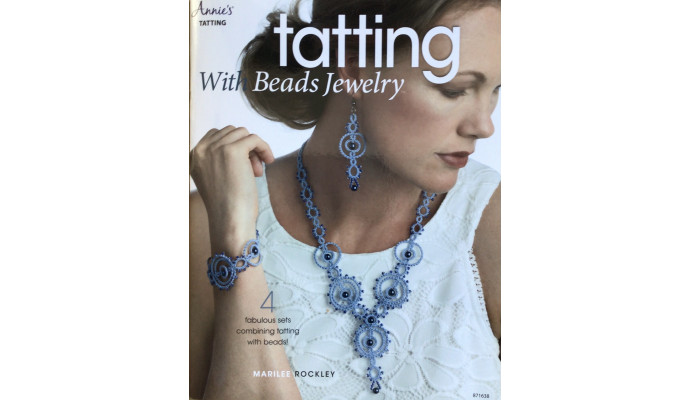 Tatting with Beads Jewelry - Marilee Rockley