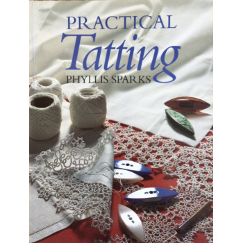 Practical Tatting - Phyllis Sparks
