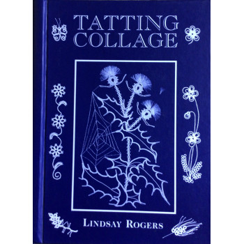 Tatting Collage - Lindsay Rogers