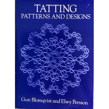 Tatting Patterns and Designs - Blomqvist & Persson